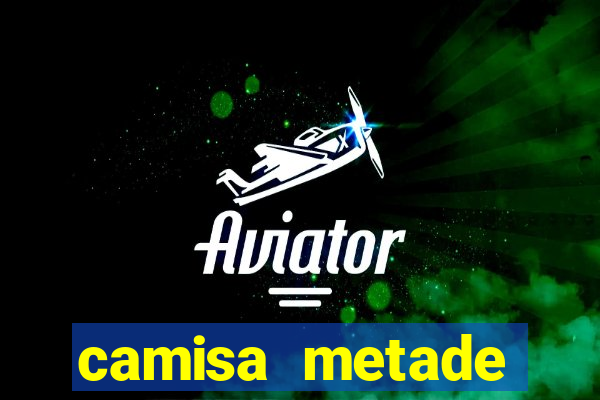 camisa metade cruzeiro metade atletico